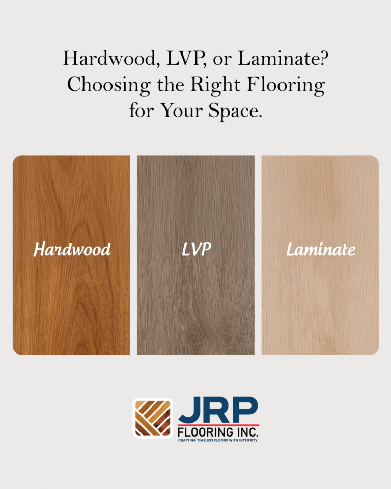 Comparison of hardwood, LVP, and laminate flooring options inside a modern home – JRP Flooring Inc.